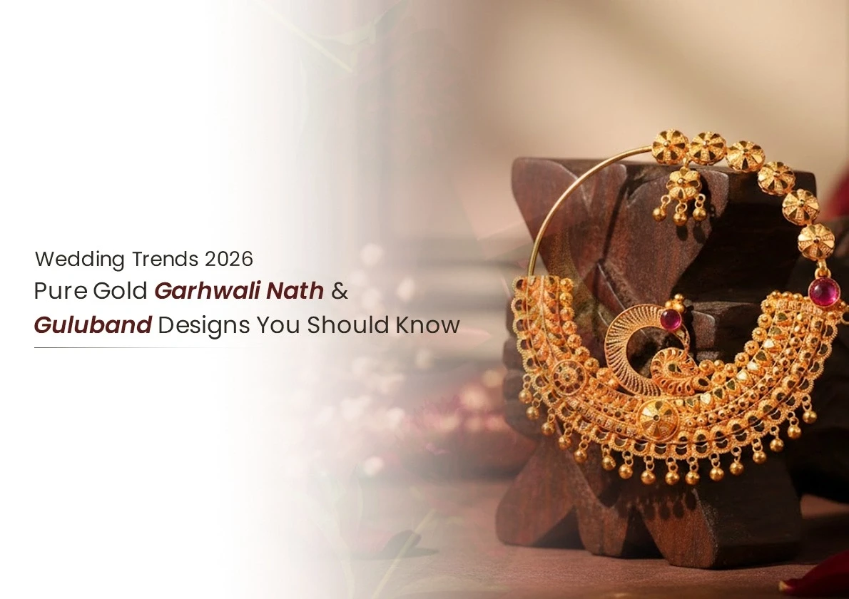 Wedding Trends 2026: Pure Gold Garhwali Nath & Guluband Designs You Should Know