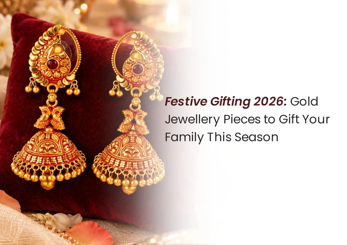 Festive Gifting 2026: Gold Jewellery Pieces to Gift Your Family This Season